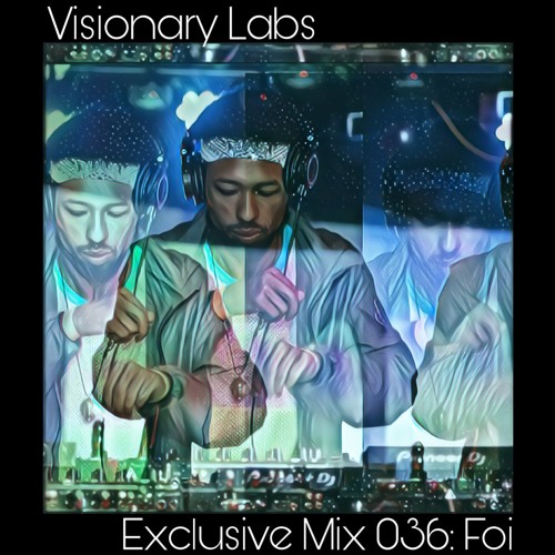 Exclusive Mix 036: FOI (All Original)