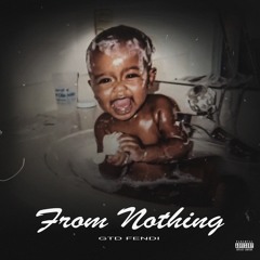GTD Fendi - From Nothing