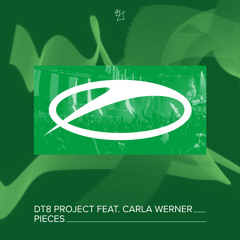 DT8 Project feat. Carla Werner - Pieces