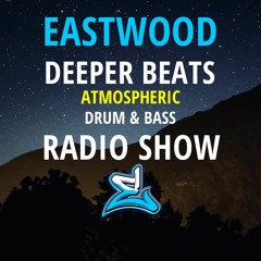 Deeper Beats Radio Show Episode 63 (Atmospheric Drum & Bass Mix)