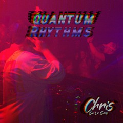 Quantum Rhytms (Studio Session) - Chris De La Soul