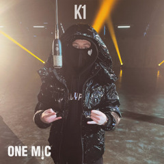 K1 - One Mic Freestyle