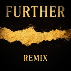sorry xoxo - Further [Remix] [prod.@sorryxoxosos]