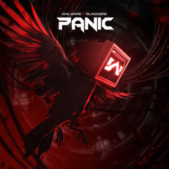 Malware & BLACKBIRD - PANIC