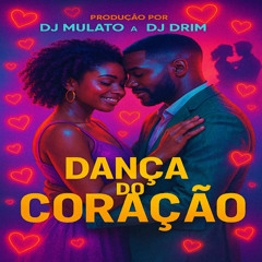 DANCA DO CORACAO