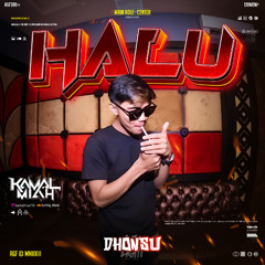 HALU ( KM X DHONSU ) #SUPER DUPER VVIP EXPRES!!
