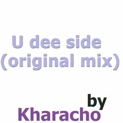 U Dee Side, original mix