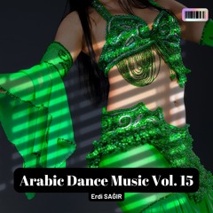 Arabic Dance Music Vol. 15