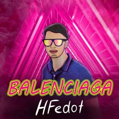 HFEDOT - Balenciaga