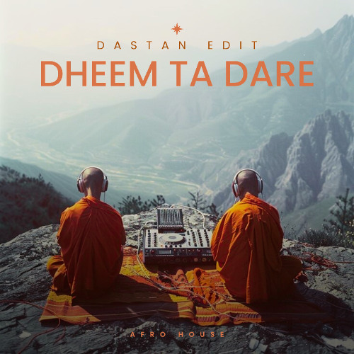 Dheem Ta Dare - Dastan Edit