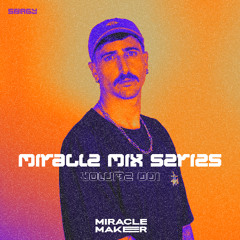 SHAGY-Miracle Mix Series Volume 001
