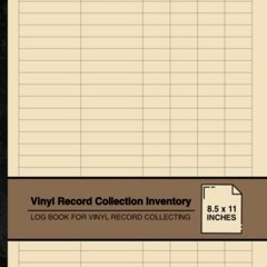 ( 6H15 ) Vinyl Record Collection Inventory: Log Book For Vinyl Record Collecting | For Vinyl Record