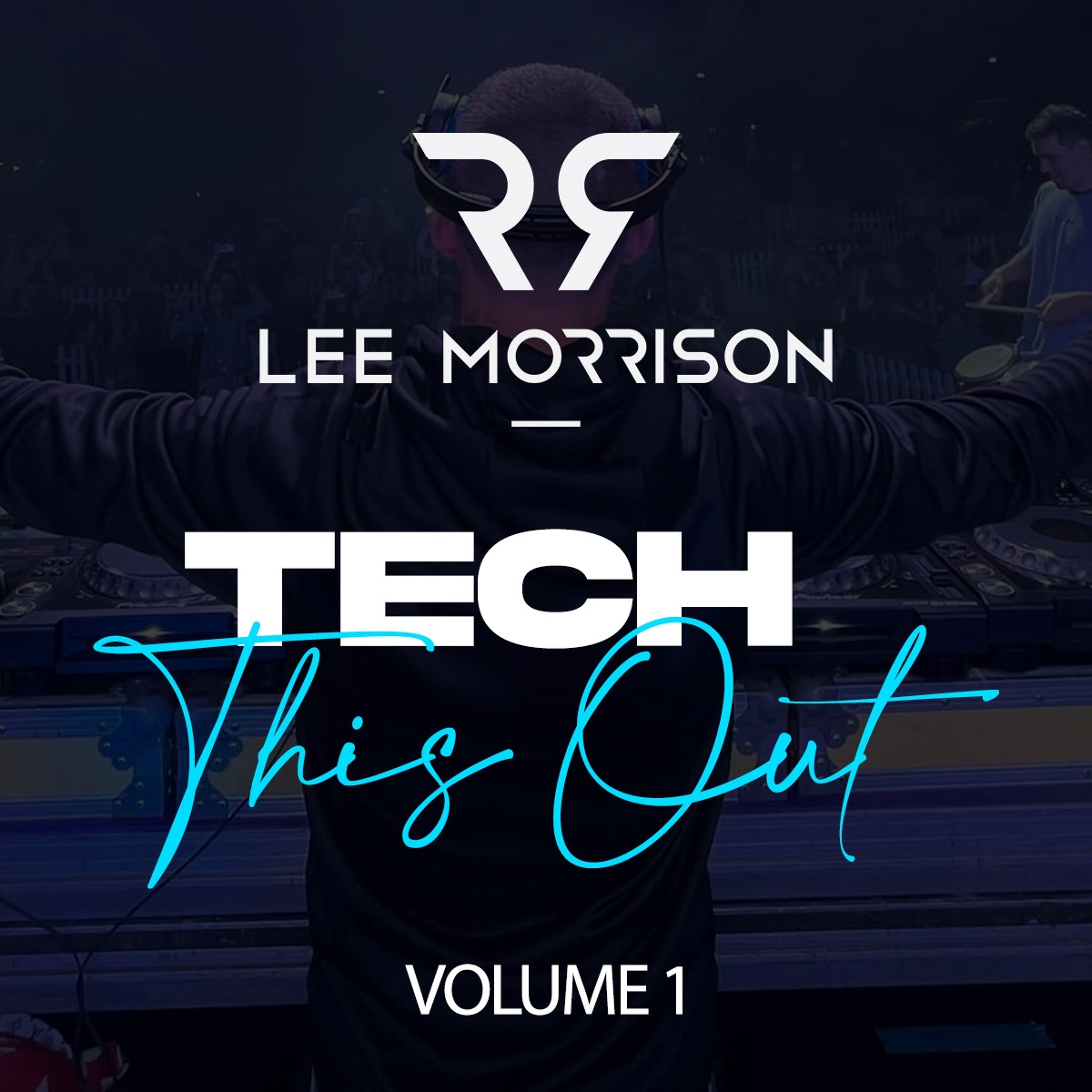 DJ Lee Morrison - Mixes