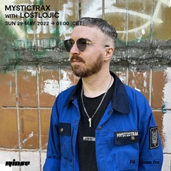 Mystictrax with Lostlojic - 29 Mai 2022