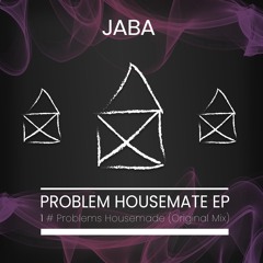 Problems Housemade