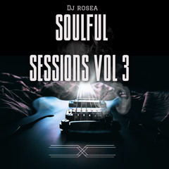 House Villians Soulful Sessions Vol 3 Mixed By Dj Rosea'