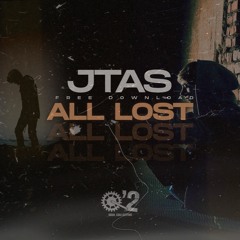 JTAS - All Lost [Free Download]