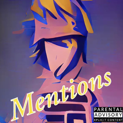 Mentions - (prod. by NiNETY8 x Max Flynn)