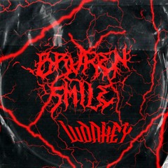 BRVKEN SMILE-WONKEY!  (FREE DL AT 200 FOLLOWERS!!! ) #trench #dub #edm