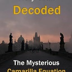 (Download Ebook) The Mysterious Camarilla Equation: Trader's Holy Grail Decoded ^DOWNLOAD E.B.O