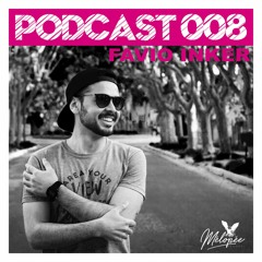 Podcast Mélopée Records 008 - Favio Inker