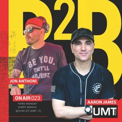 Jon Anthoni X Aaron James - ON AIR 023 (MAY) - UMT.radio