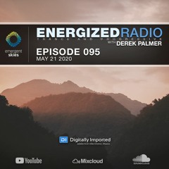 Energized Radio 095 With Derek Palmer [May 21 2020]