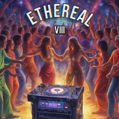 Ethereal VIII