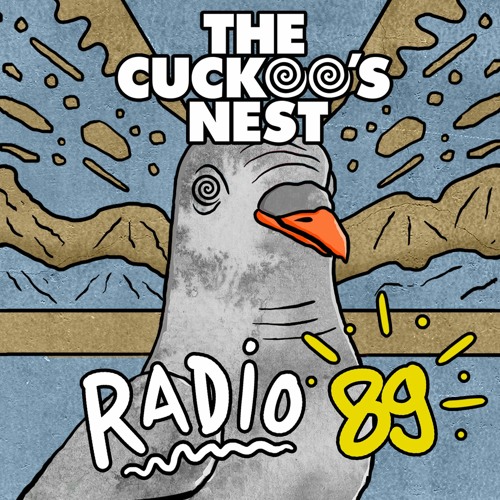 Mr. Belt & Wezol's The Cuckoo's Nest 89