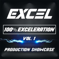 100% Exceleration (VOL 1) (Production Showcase) [TRACKLIST UNLOCKED]