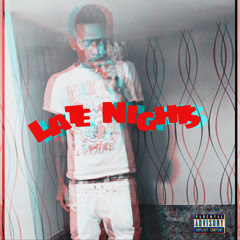 Late Nights