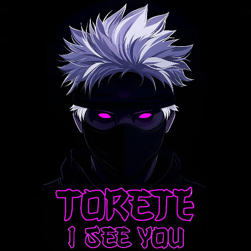 TORETE - I SEE YOU