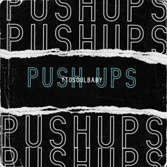 YTOSOULBABY -Push Ups @Jona