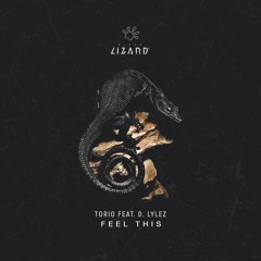Torio Feat. D. Lylez - Feel This (Extended Mix)