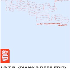 Lay - Far - I.G.T.R. (Diana'S Deep Edit)