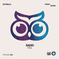 ESTRELLA Radio Show by Sadei