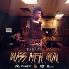 Tafari - Buss Meh Gun (Official Audio)