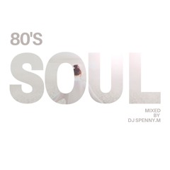 80'S SOUL MIX