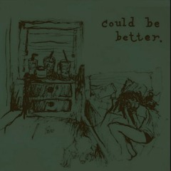 Cringefail Girlfriend - Could Be Better.