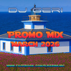 DJ Geri @ Promo Mix (March 2026)