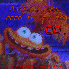 You need to let her go. (Ft. LeøTheGhøst)