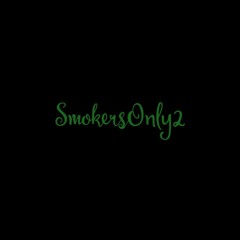 smokers only 2 intro