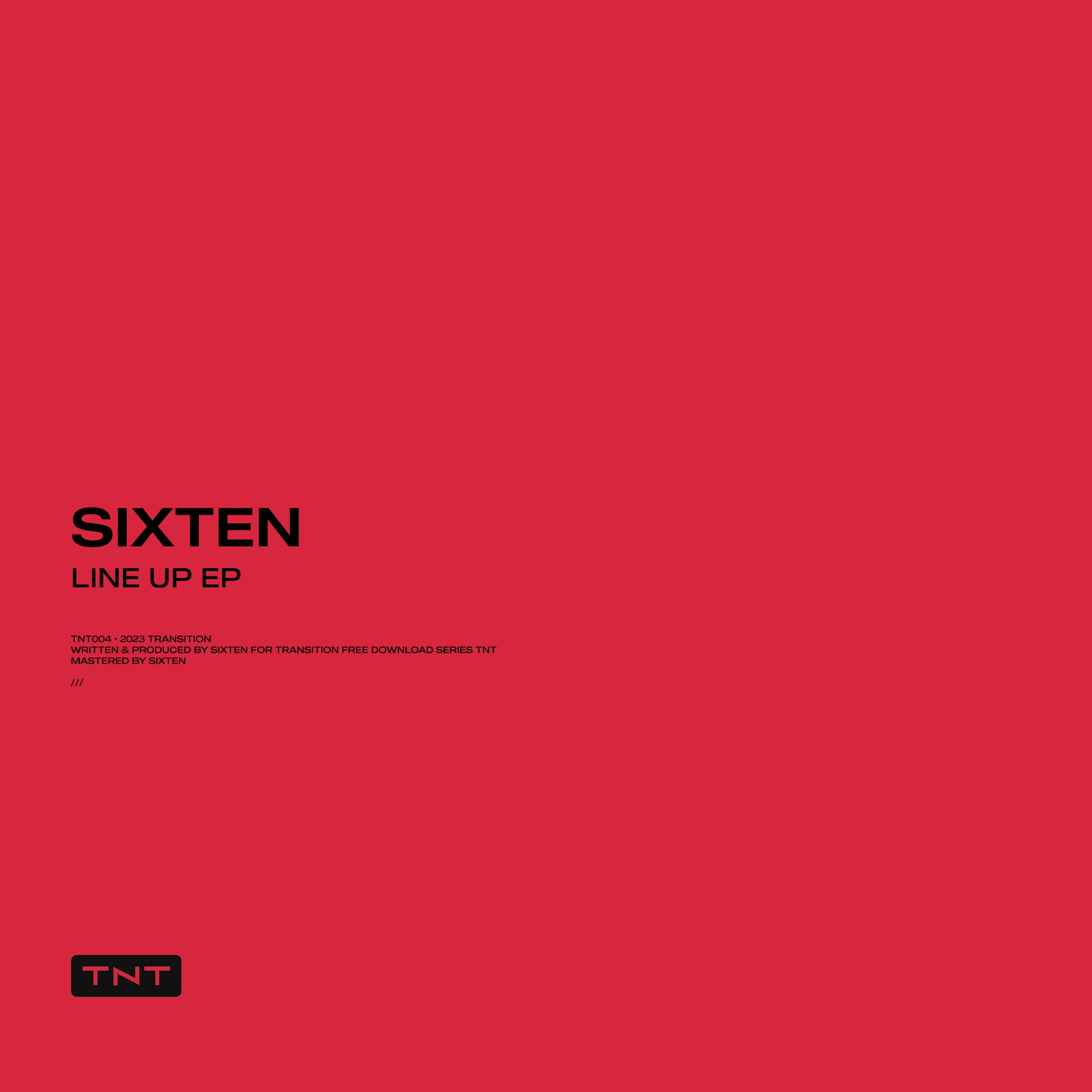 Sixten – Looking 4 Ya [TNT004]