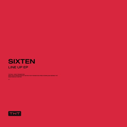 Sixten – Looking 4 Ya [TNT004]