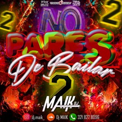 NO PARES DE BAILAR 2.0