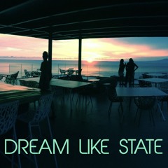 Dream like state