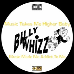 Music Made Addict - BillyWhizz RMX