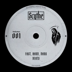 Scythe Sessions 001