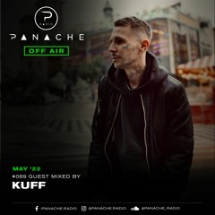 Panache Radio #089 - Mixed by Kuff