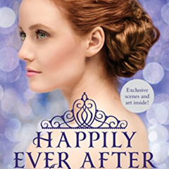 [FREE] KINDLE 📧 Happily Ever After: Companion to the Selection Series (The Selection